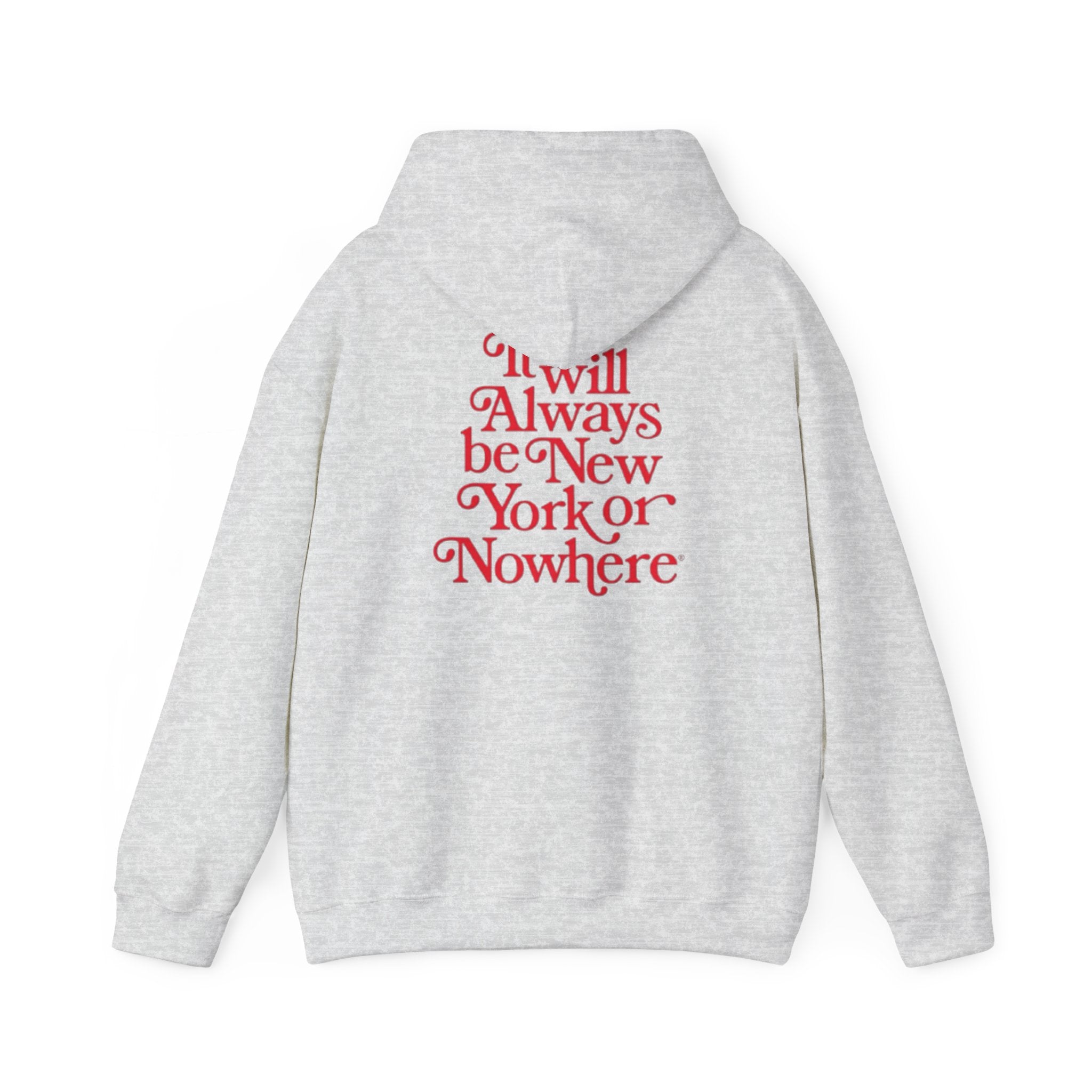 New York or Nowhere Hoodie