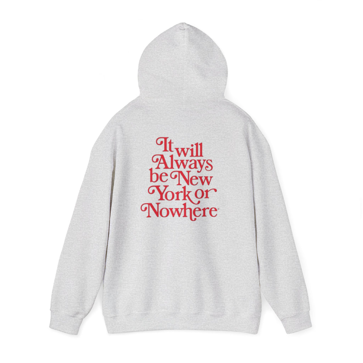 New York or Nowhere Hoodie