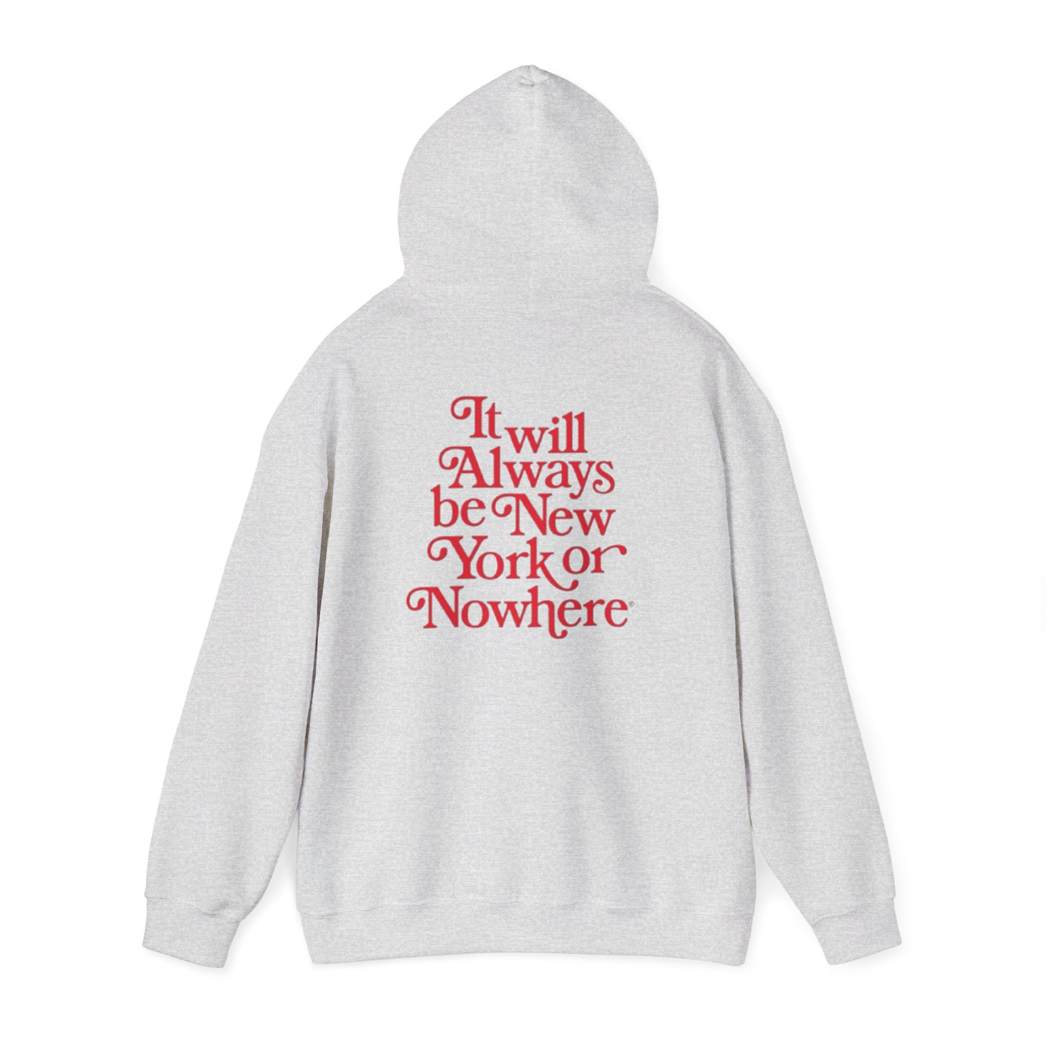 New York or Nowhere Hoodie